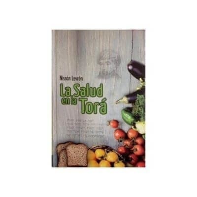 La Salud en la Torah