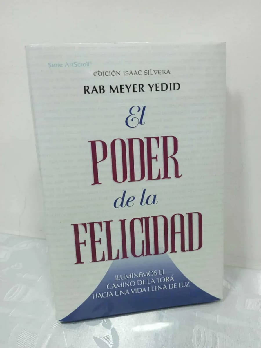 El Poder de la Felicidad – Rabino Meyer Yedid - Judaica Breslov Colombia