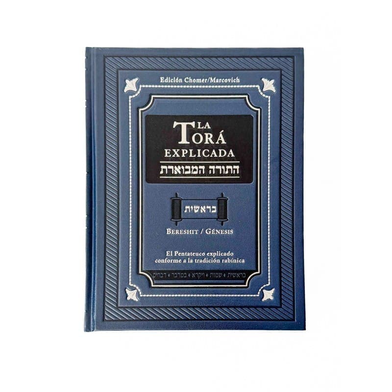 La Torah Explicada Bereshit