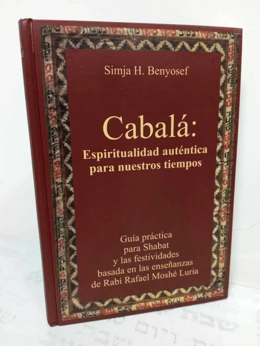 Cabalá: Espiritualidad Auténtica para Nuestros Tiempos – Shabat y Festividades - Comprar en Bogotá
