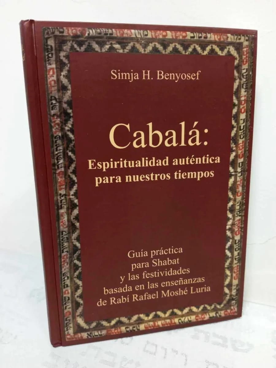 Cabalá: Espiritualidad Auténtica para Nuestros Tiempos – Shabat y Festividades - Judaica Breslov Colombia