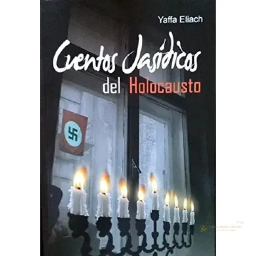 Cuentos Jasidicos del Holocausto - Judaica Breslov Colombia