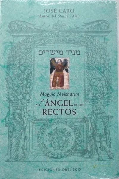 El Ángel de los Rectos (Maguid Meisharim) – Rabí Iosef Caro - Comprar en Colombia