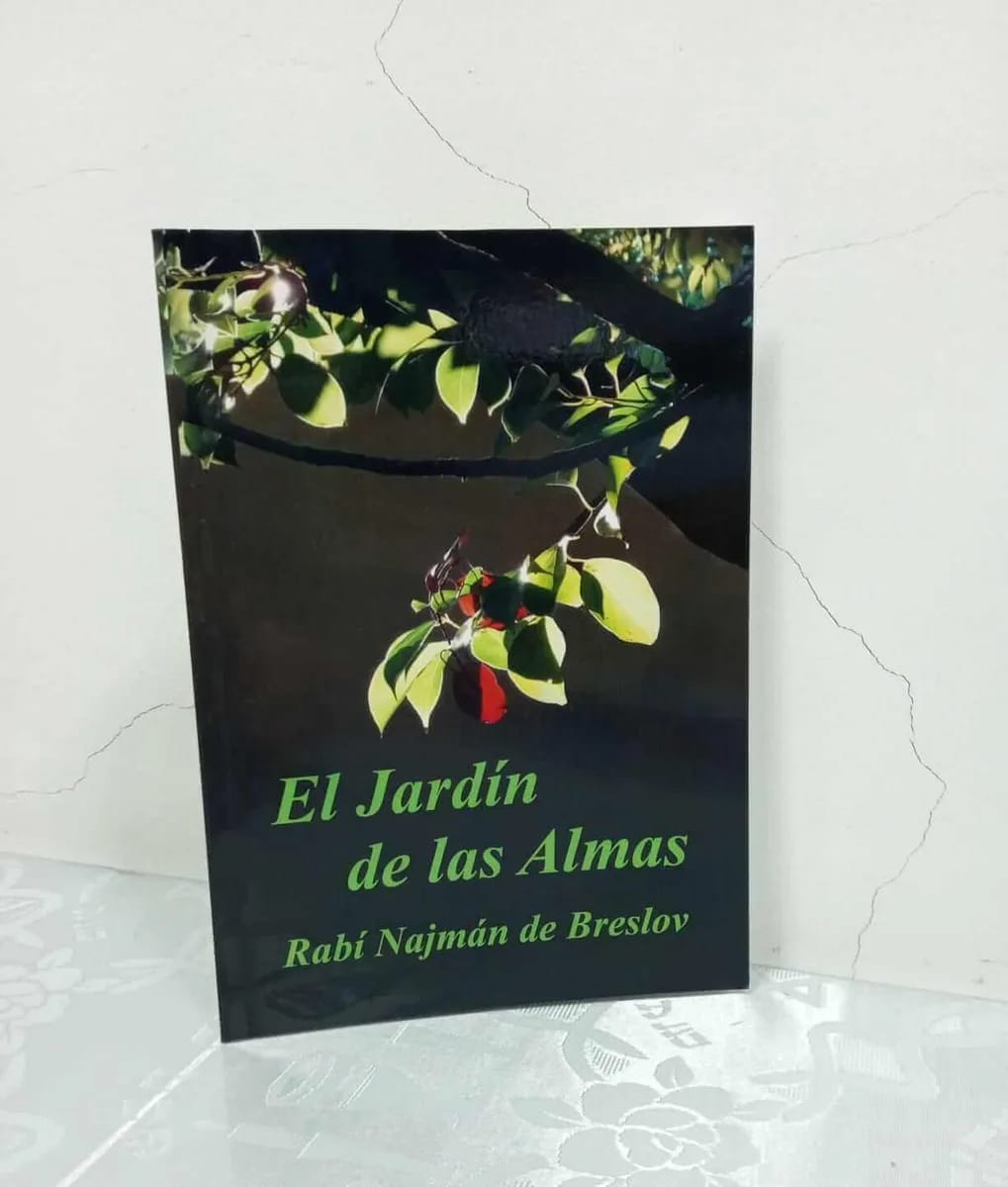 El Jardín de las Almas – Rebe Najman de Breslov - Judaica Breslov Colombia