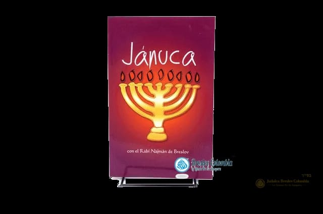 Janucá con el Rebe Najman de Breslov - Judaica Breslov Colombia