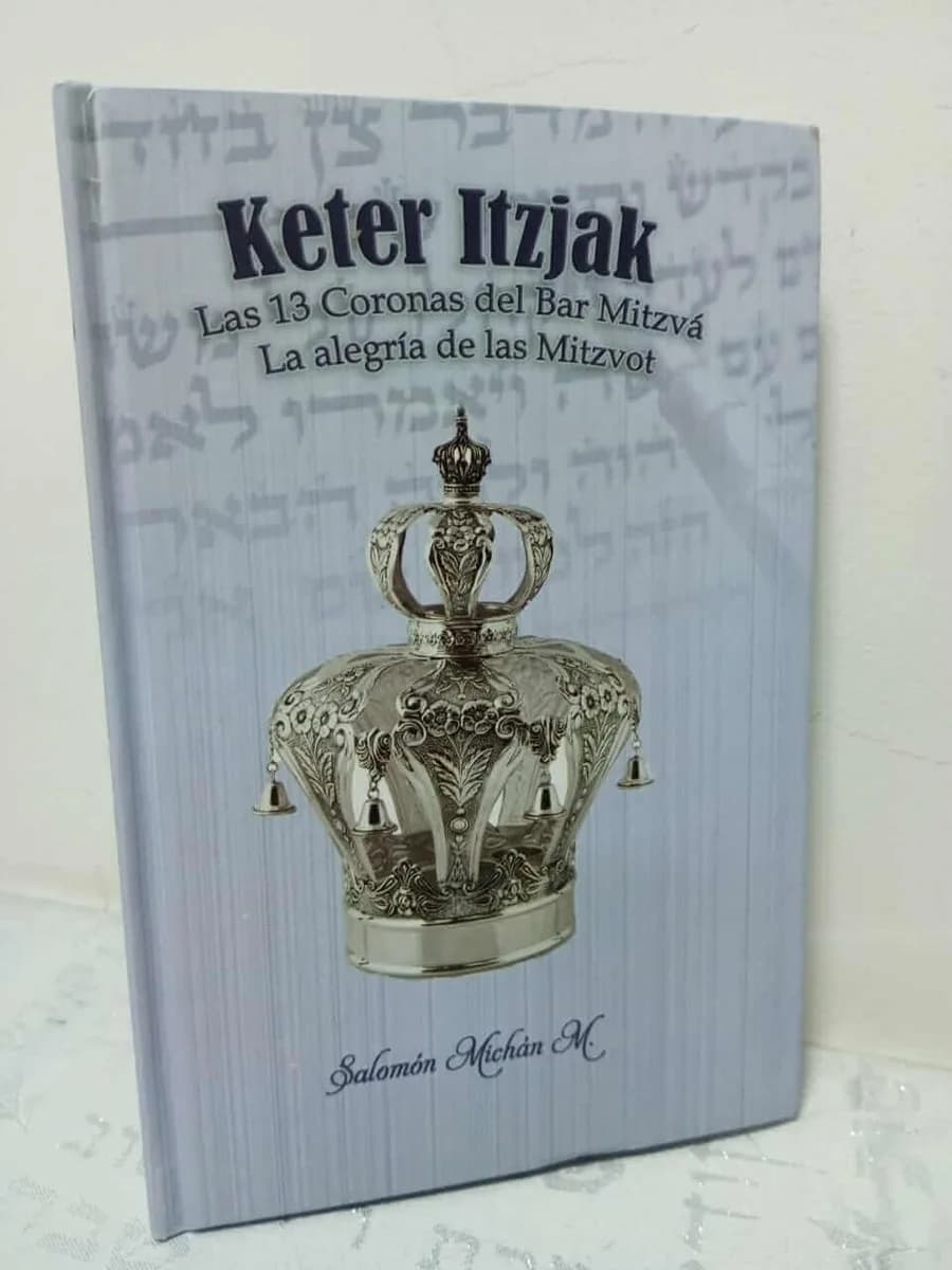 Kéter Itzjak: Las 13 Coronas del Bar Mitzvá – Salomón Michan - Comprar en Cartagena