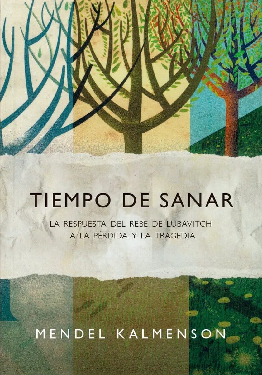 Tiempo de Sanar – Consejos del Rebe a los Dolientes (Mendel Kalmenson) - Judaica Breslov Colombia