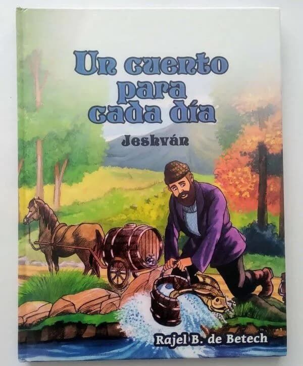 Un Cuento para Cada Día – Tomo 2: Jeshván (Rajel Benzaquén de Betech) - Comprar en Bogotá