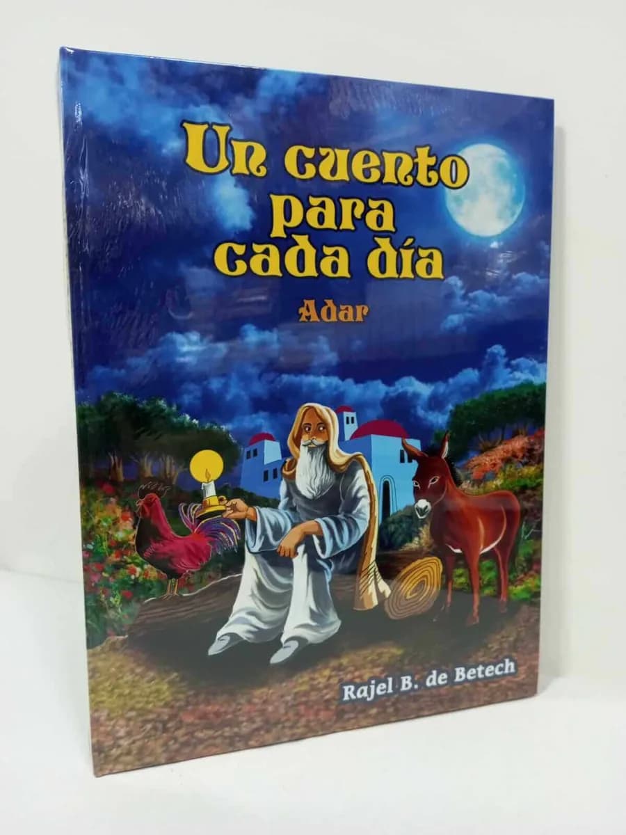 Un Cuento para Cada Día – Tomo 6: Adar (Rajel Benzaquén de Betech) - Comprar en Cartagena