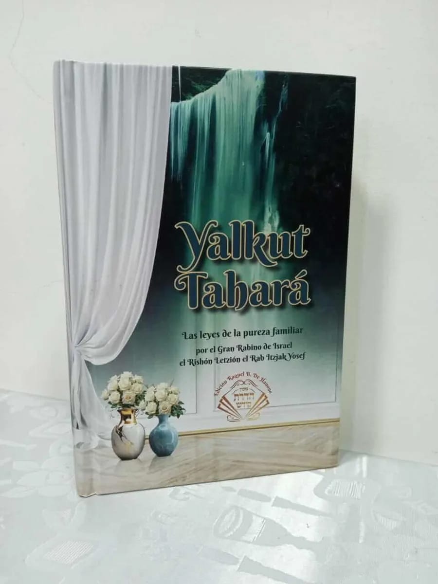 Yalkut Tahará – Leyes de la Pureza Familiar (Rab Itzjak Yosef) - Judaica Breslov Colombia