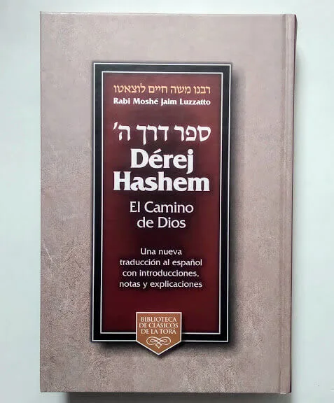 Derej Hashem – El Camino de Dios (Ramjal) Hebreo-Español - Derej Hashem – El Camino de Dios (Ramjal) Hebreo-Español - Judaica Breslov Colombia