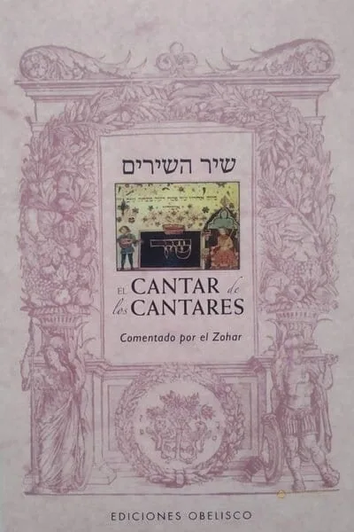 El Cantar de los Cantares (Shir HaShirim) según el Zóhar - Judaica Breslov Colombia