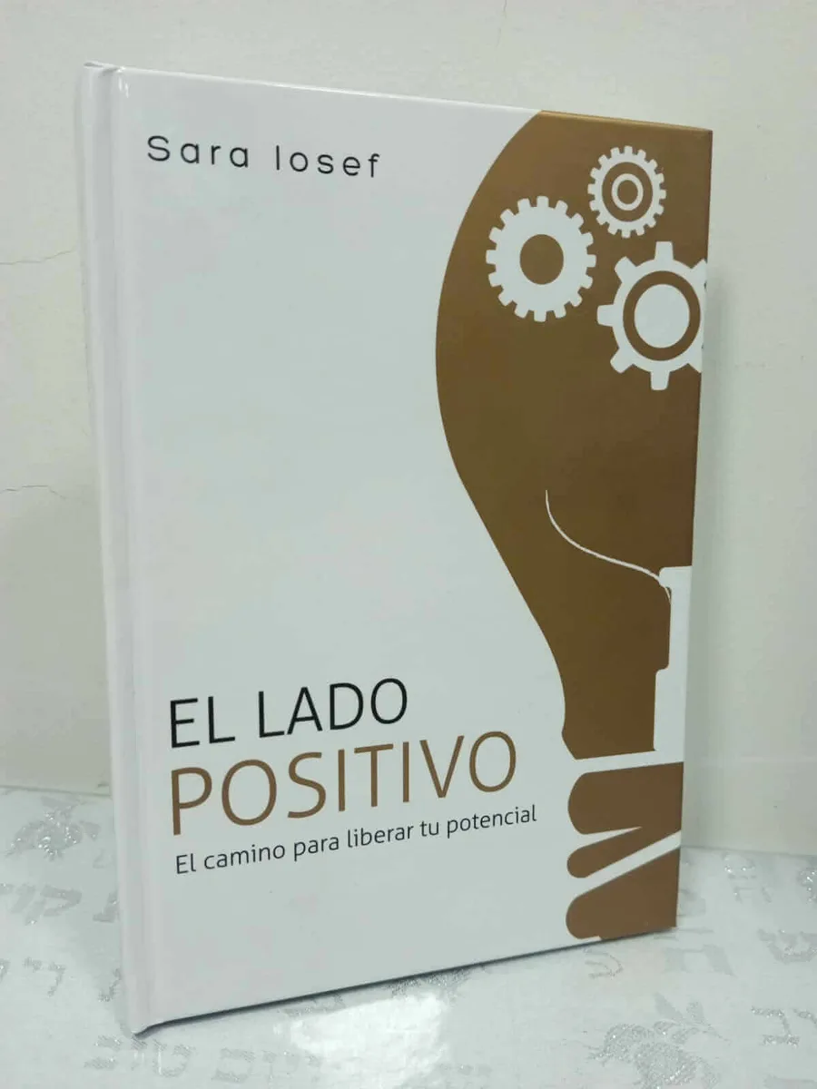El Lado Positivo – El Camino para Liberar tu Potencial - El Lado Positivo – El Camino para Liberar tu Potencial - Judaica Breslov Colombia