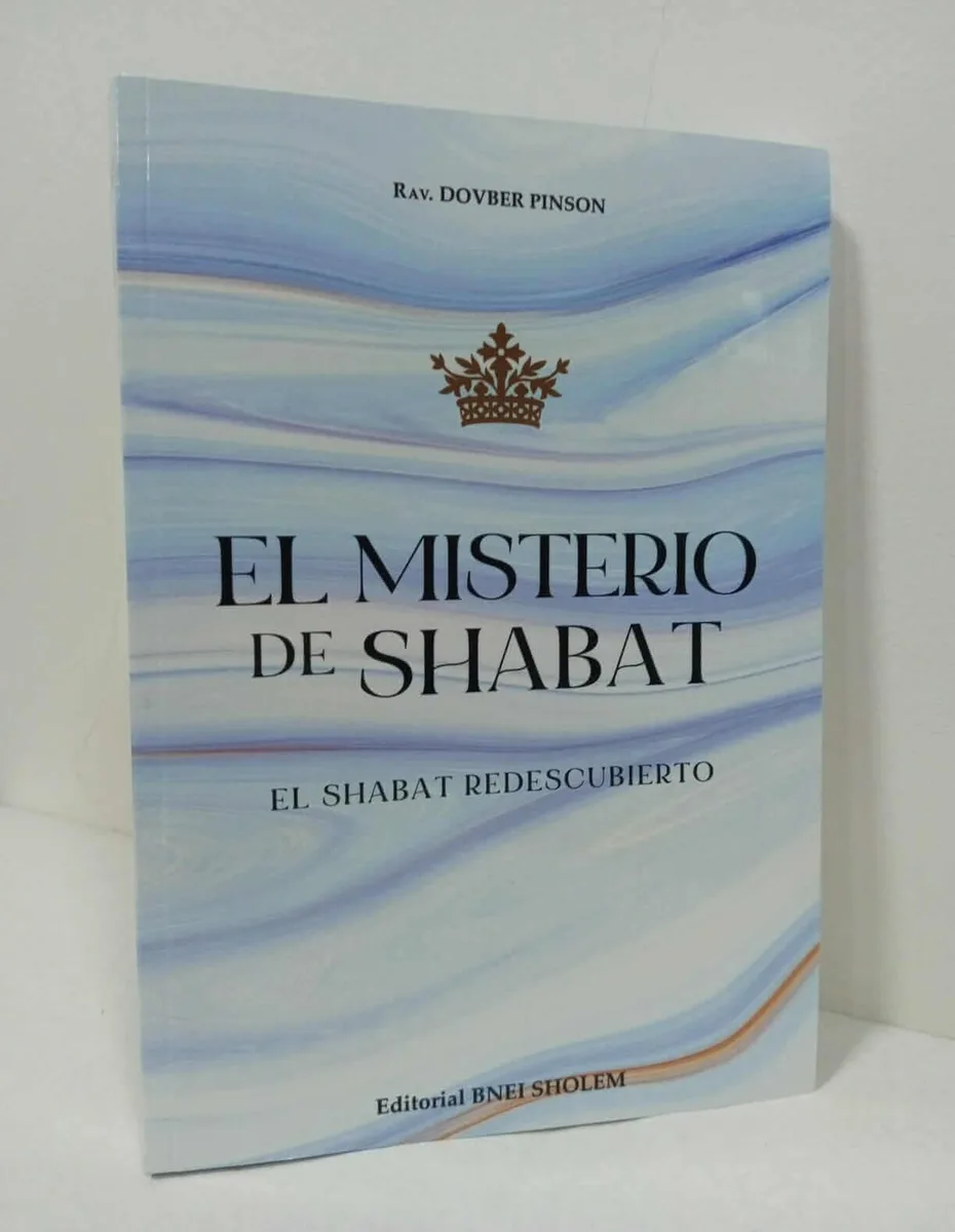 El Misterio de Shabat – Rav DovBer Pinson - El Misterio de Shabat – Rav DovBer Pinson - Judaica Breslov Colombia