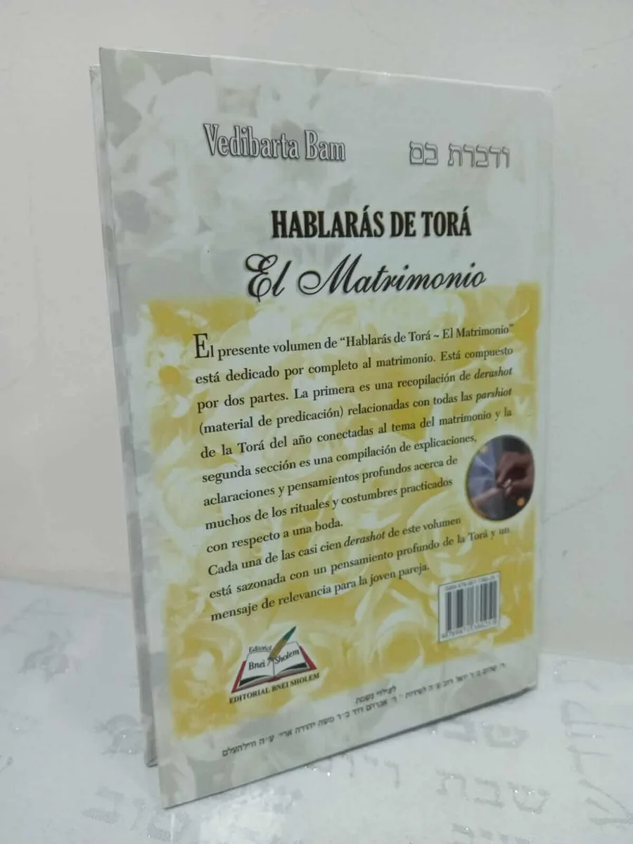 Hablarás de Torá: El Matrimonio – Rabino Moshe Bogomilsky 2