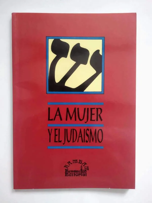 La Mujer y el Judaísmo – Taharat HaMishpajá (Tomos 1 y 2) 2