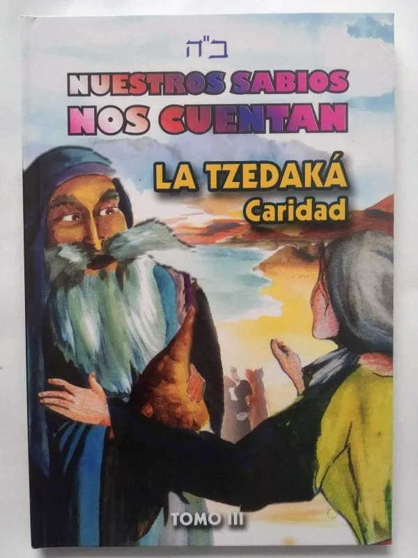 La Tzedaká – Libro Infantil Ilustrado (Tomo III) - Judaica Breslov Colombia
