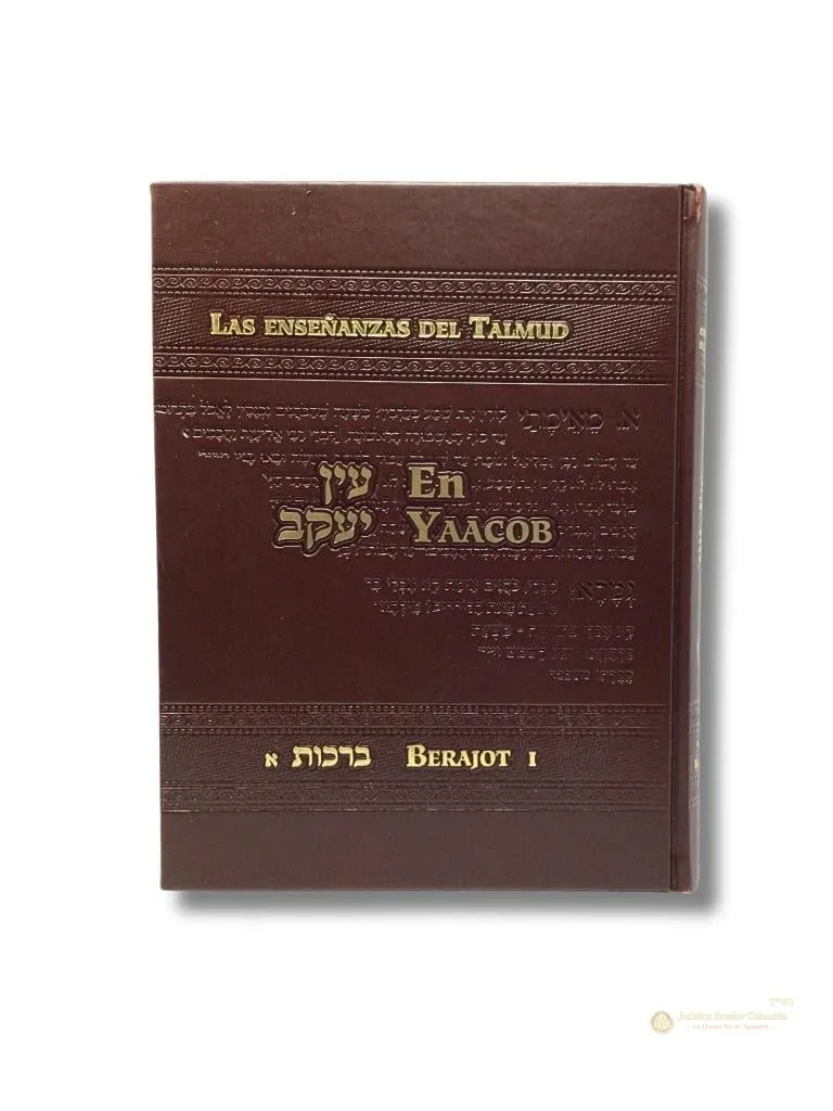 Las enseñanzas del Talmud – En Yaacob Berajot 1