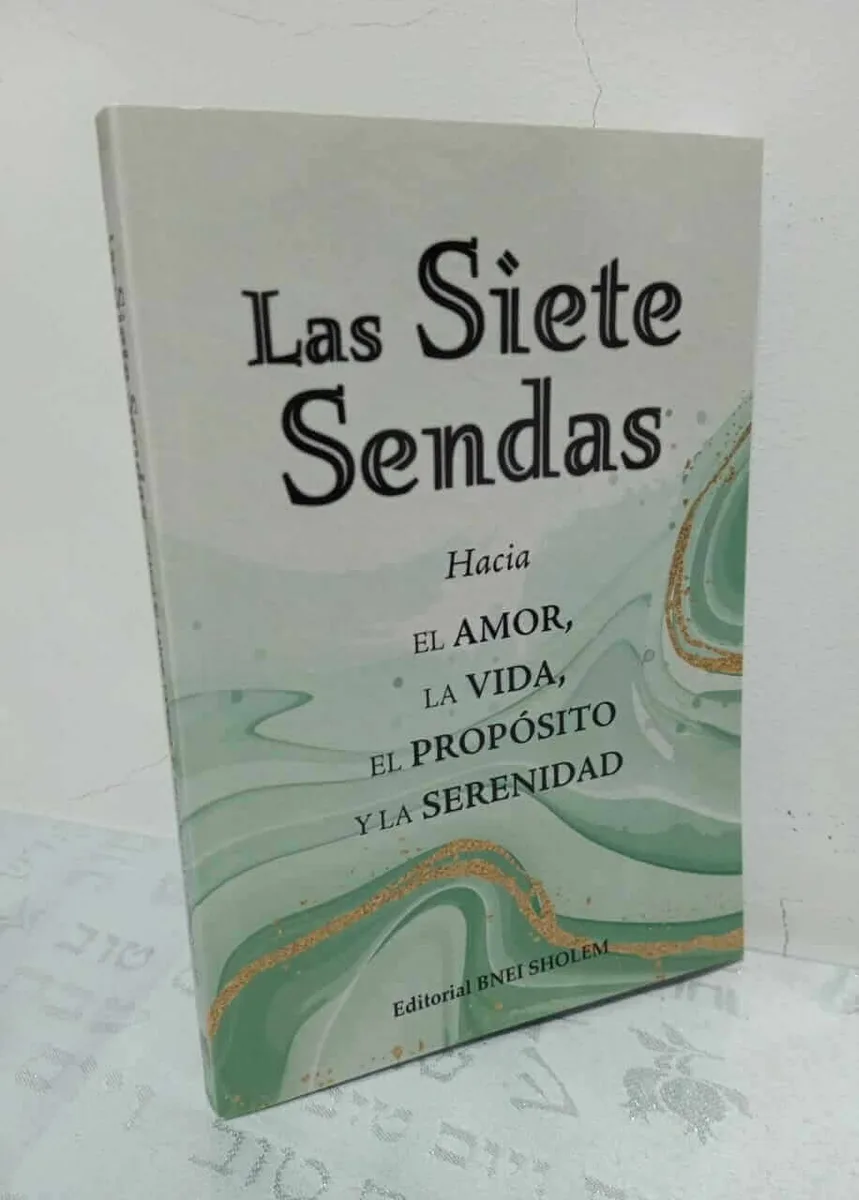Las Siete Sendas: Las Siete Leyes de Bnei Nóaj - Las Siete Sendas: Las Siete Leyes de Bnei Nóaj - Judaica Breslov Colombia