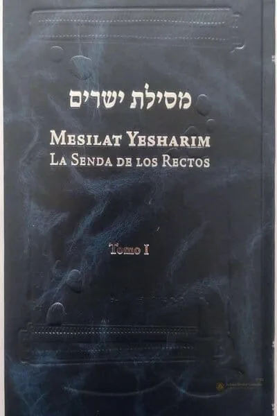 Mesilat Iesharim – La Senda de los Rectos (2 Volúmenes) - Judaica Breslov Colombia