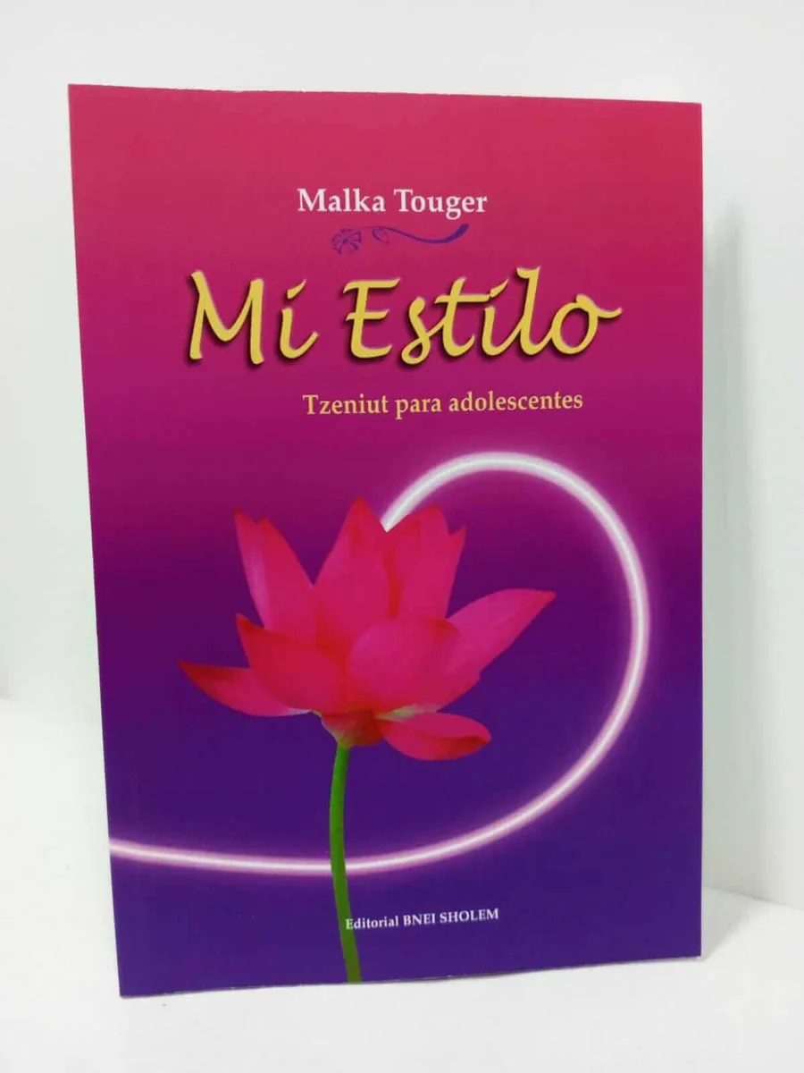 Mi Estilo – Tzniut para Jóvenes (Malka Touger) - Mi Estilo – Tzniut para Jóvenes (Malka Touger) - Judaica Breslov Colombia