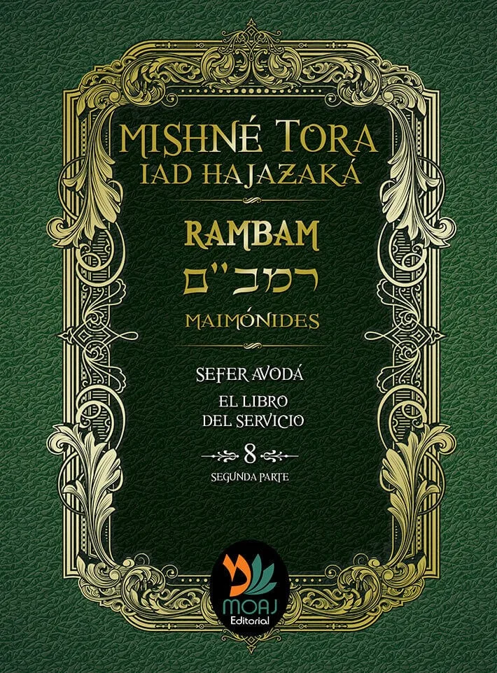 Mishné Torá del Rambam – Séfer Avodá, Tomo 8 (2ª Parte) - Judaica Breslov Colombia