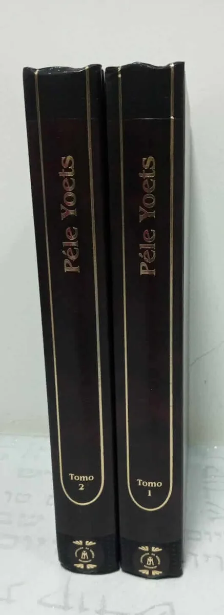 Pelé Yoetz – Rabí Eliezer Papo (2 Tomos) 2