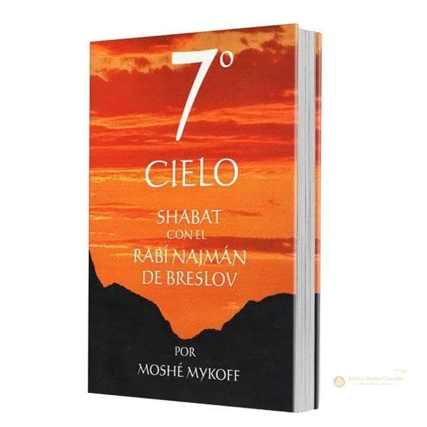 Shabat con el Rebe Najman – Moshé Mykoff - Judaica Breslov Colombia