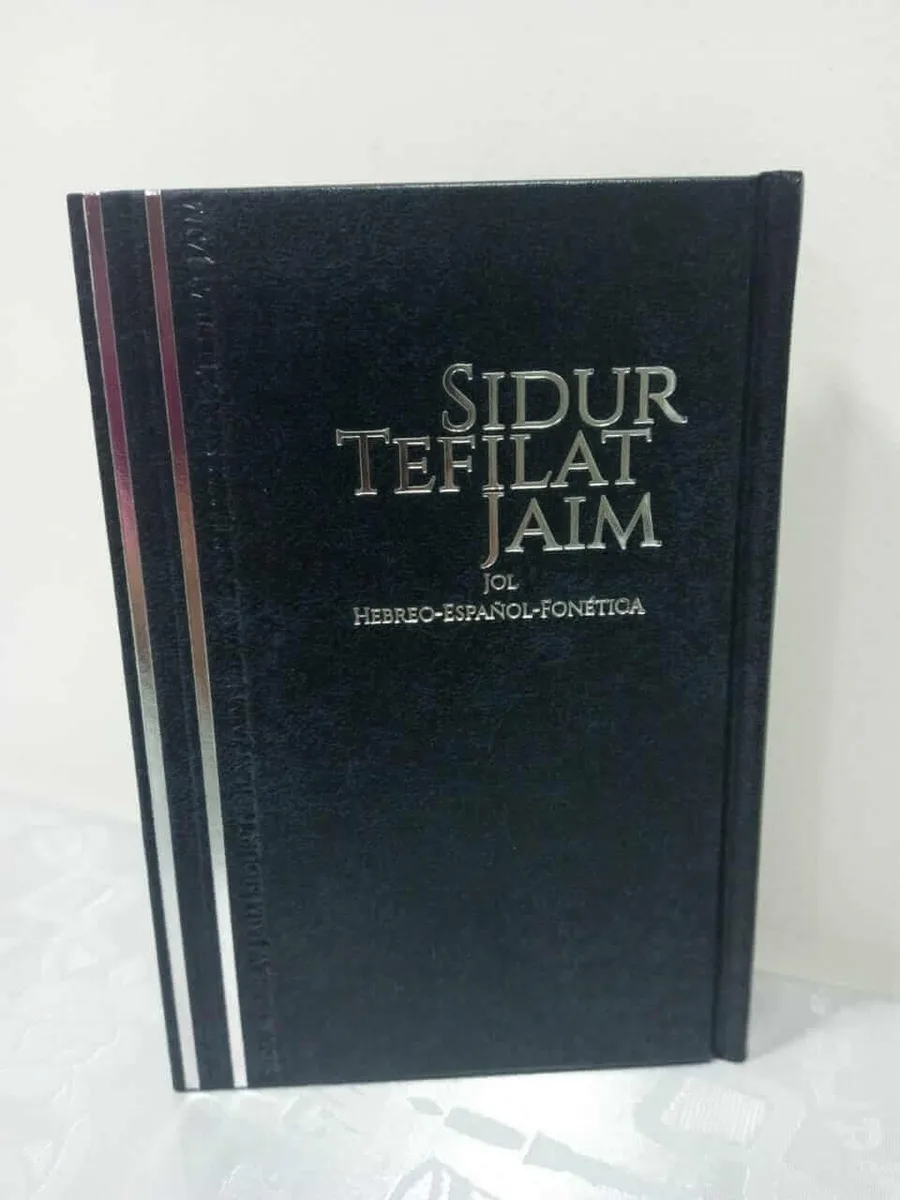 Sidur Tefilat Jaim de Jol – Sefaradí con Español y Fonética - Sidur Tefilat Jaim de Jol – Sefaradí con Español y Fonética - Judaica Breslov Colombia