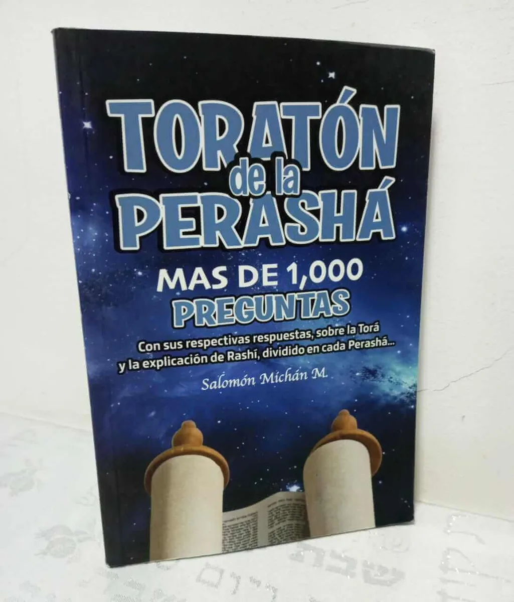 Toratón de la Parashá – Más de 1000 Preguntas y Respuestas - Toratón de la Parashá – Más de 1000 Preguntas y Respuestas - Judaica Breslov Colombia
