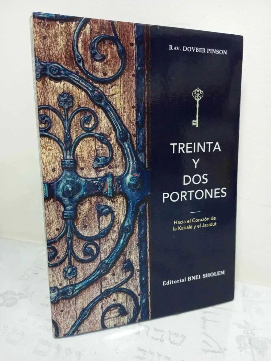 Treinta y Dos Portones – Rav DovBer Pinson - Treinta y Dos Portones – Rav DovBer Pinson - Judaica Breslov Colombia