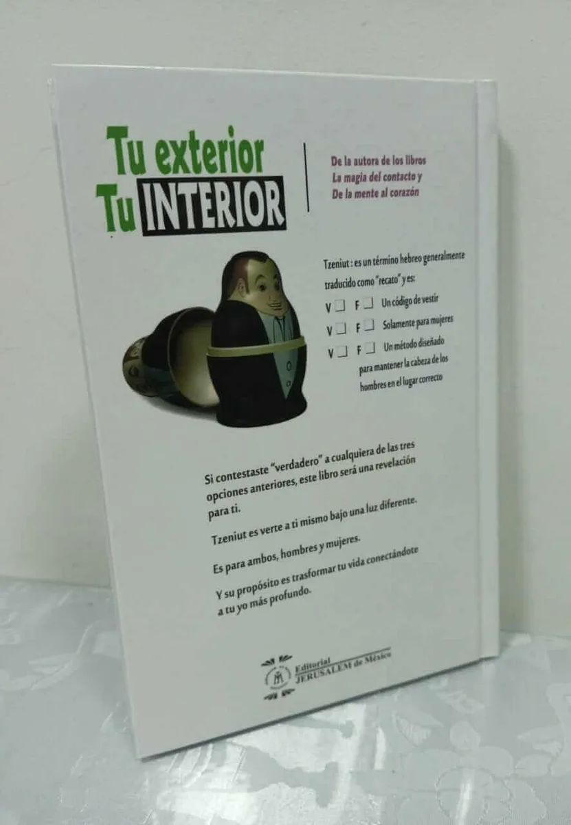 Tu Exterior, Tu Interior – Tzniut para Hombres y Mujeres (Guila Manolson) 2
