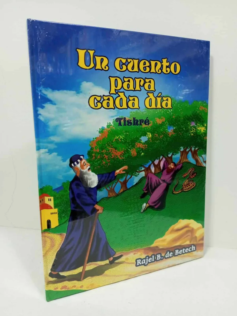 Un Cuento para Cada Día – Tomo 1: Tishrei (Rajel Benzaquén de Betech) - Un Cuento para Cada Día – Tomo 1: Tishrei (Rajel Benzaquén de Betech) - Judaica Breslov Colombia