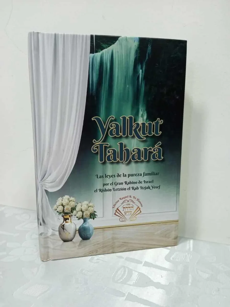 Yalkut Tahará – Leyes de la Pureza Familiar (Rab Itzjak Yosef) - Yalkut Tahará – Leyes de la Pureza Familiar (Rab Itzjak Yosef) - Judaica Breslov Colombia