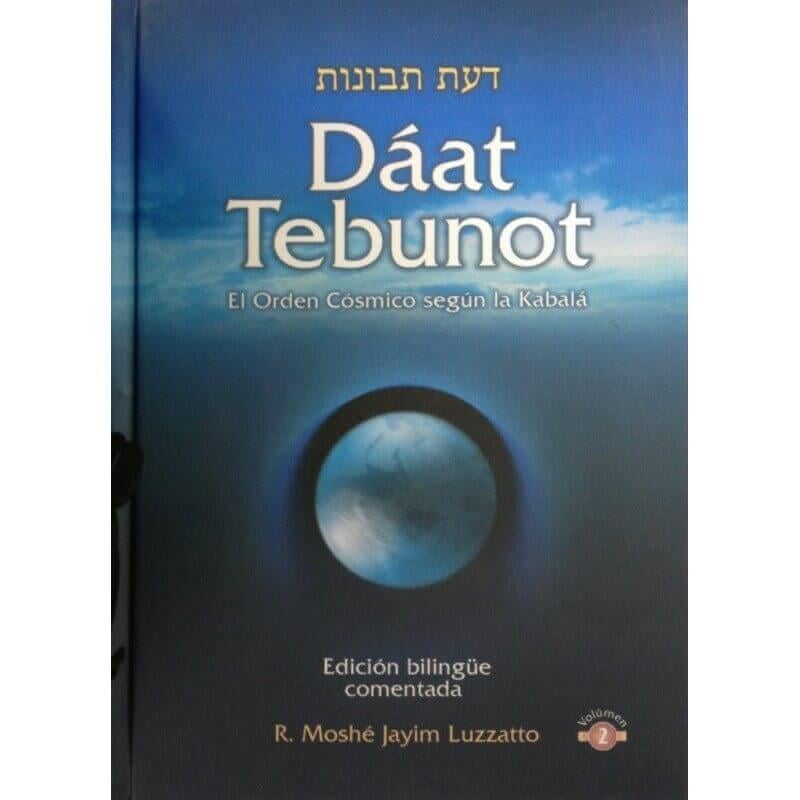 Daat Tenubot. El Orden Cósmico Según La Kabalá 2 tomos - Daat Tenubot. El Orden Cósmico Según La Kabalá 2 tomos