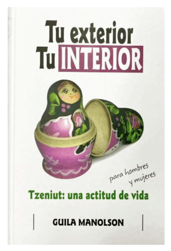 Tu exterior Tu interior